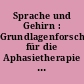Sprache und Gehirn : Grundlagenforschung für die Aphasietherapie ; Festschrift zum 85. Geburtstag von Anton Leischner ; 3. Rhein-Ruhr-Meeting in Bonn