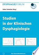 Studien in der klinischen Dysphagiologie. [1] .