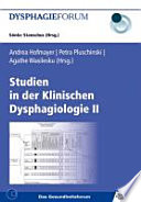 Studien in der klinischen Dysphagiologie. 2 .