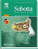 Sobotta, Atlas der Anatomie des Menschen Band 1 mit StudentConsult Zugang : Kopf, Hals, Obere Extremität