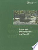Transport, environment and health