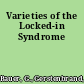 Varieties of the Locked-in Syndrome