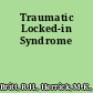 Traumatic Locked-in Syndrome