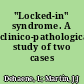 "Locked-in" syndrome. A clinico-pathological study of two cases