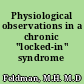 Physiological observations in a chronic "locked-in" syndrome