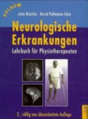 Neurologische Erkrankungen : Lehrbuch für Physiotherapeuten