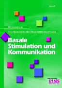 Basale Stimulation und Kommunikation