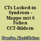 CTs Locked-in Syndrom - Mappe mit 6 Folien CCT-Bildern