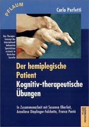 Der hemiplegische Patient : kognitiv therapeutische Übungen