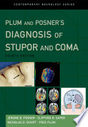 Plum an Posneŕs Diagnosis of Stupor and Coma